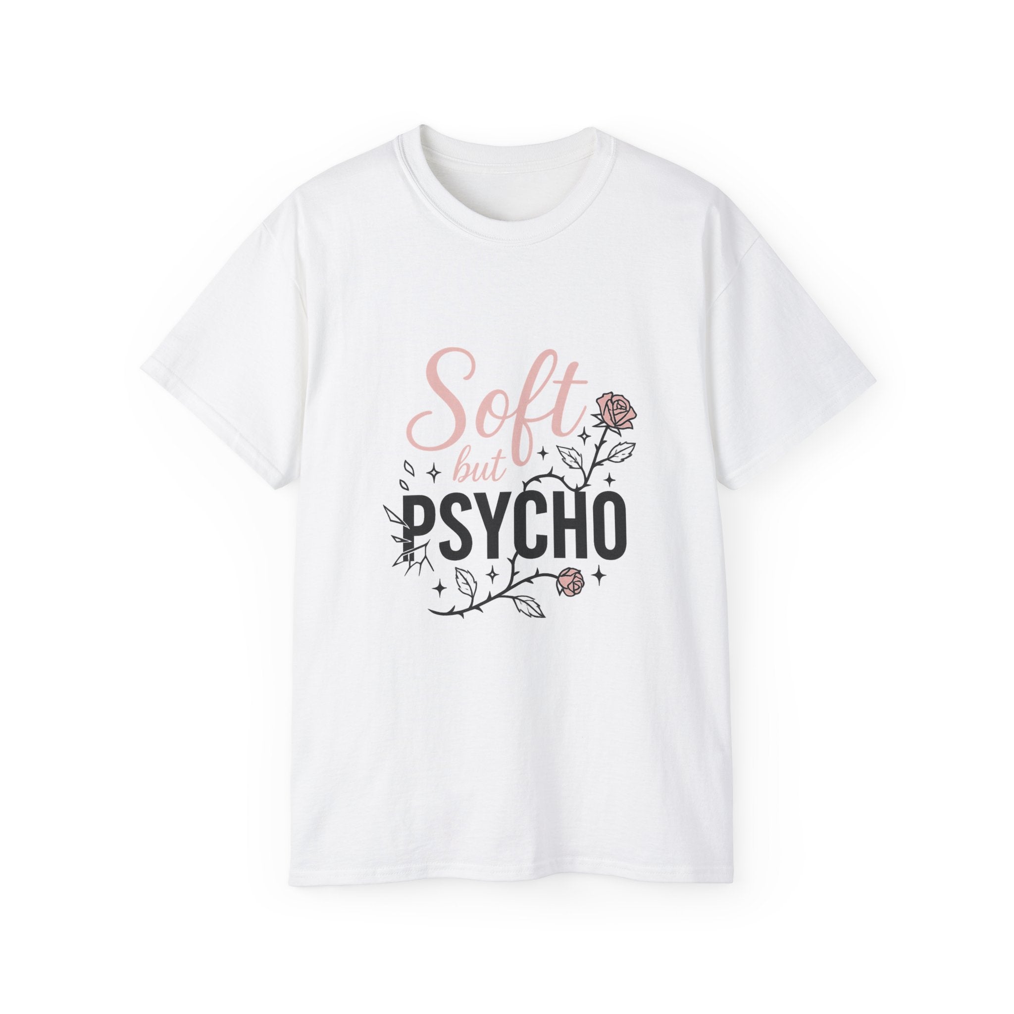 Soft but Psycho Ultra Cotton Tee, Funny Graphic T-Shirt, Casual Wear, Gift for Her, Statement Shirt, Trendy Apparel